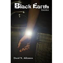 Black Earth: Exodus by David N. Alderman